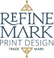 Refinemark Print Design